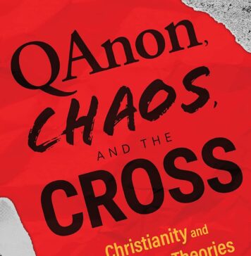 Not All Prophets Wear Tin Foil: A Critical Review of QAnon, Chaos, and the Cross