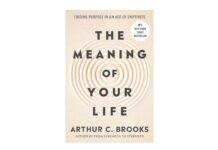 Arthur Brooks and the Architecture of Meaning in the Christian Life