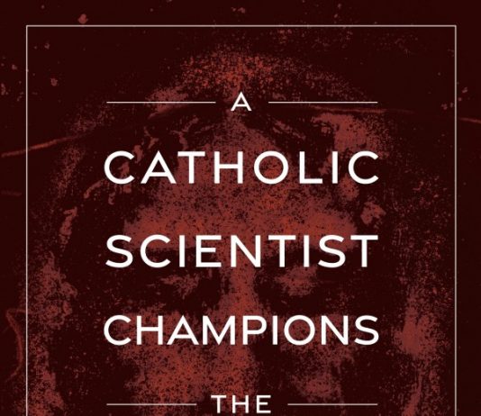 A Catholic Scientist Champions the Shroud of Turin