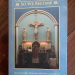 Book Review: As We Worship So We Become: Meditations, Prayers and Devotions to the Most Holy Sacrament of the Altar