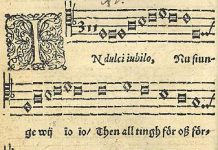 Keeping the Christmas Caroling: In Dulce Iubilo, the Wexford, and A Rose in Winter.