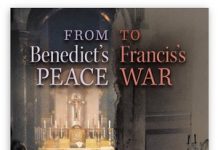 From Benedict’s Peace to Francis’ War: A Review