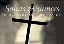 Saints and Sinners: A History of the Popes