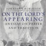 On the Lord’s Appearing: A Review